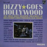 DIZZY GILLESPIE / Dizzy Goes Hollywood