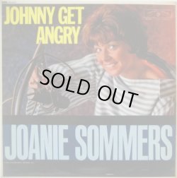 画像1: JOANIE SOMMERS / Johnny Get Angry