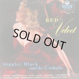 STANLEY BLACK & HIS ORCHESTRA / Red Velvet