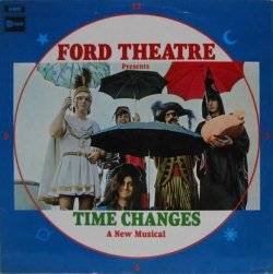 画像1: FORD THEATRE / Ford Theatre Presents ''Time Changes'' A New Musical