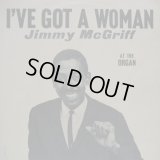 JIMMY McGRIFF / I've Got A Woman