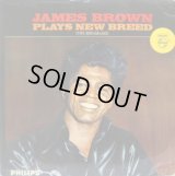 JAMES BROWN / James Brown Plays New Breed (The Boo-Ga-Loo)