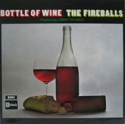 画像1: FIREBALLS featuring JIMMY GILMER / Bottle Of Wine 