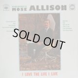 MOSE ALLISON / I Love The Life I Live