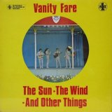 VANITY FARE / The Sun. The Wind. And Other Things