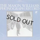 MASON WILLIAMS / The Mason Williams Phonograph Record