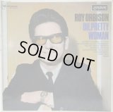 ROY ORBISON / Oh, Pretty Woman