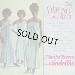 画像1: MARTHA REEVES & THE VANDELLAS / Dancing In The Street