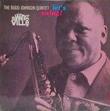 BUDD JOHNSON QUINTET / Let's Swing