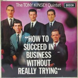 画像1: TONY KINSEY QUINTET / How To Succeed In Business Without Really Trying