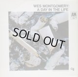 WES MONTGOMERY / A Day In The Life