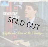 GEORGIE FAME & THE BLUE FLAMES / Rhythm And Blues At The Flamingo