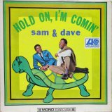 SAM & DAVE / Hold On, I'm Comin'