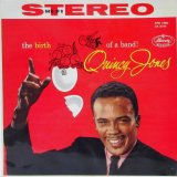 QUINCY JONES / The Birth Of A Band