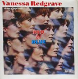 VANESSA REDGRAVE / Red & Blue