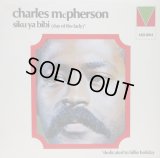 CHARLES McPHERSON / Siku Ya Bibi (Days Of The Lady)