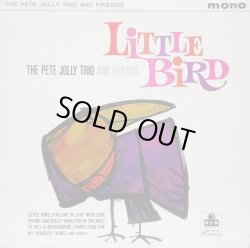 画像1: PETE JOLLY TRIO & FRIENDS / Little Bird