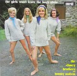 CLANCY BROTHERS & TOMMY MAKEM / The Girls Won't Leave The Boys Alone