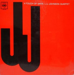 画像1: J.J. JOHNSON QUARTET / A Touch Of Satin