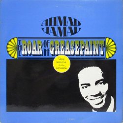 画像1: AHMAD JAMAL / The Roar Of The Greasepaint - The Smell Of The Crowd
