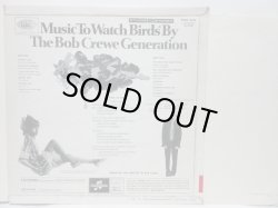 画像2: BOB CREWE GENERATION / Music To Watch Birds By
