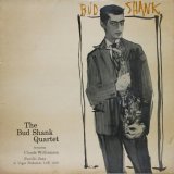 BUD SHANK QUARTET featuring CLAUDE WILLIAMSON / Bud Shank