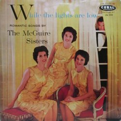画像1: McGUIRE SISTERS / While The Lights Are Low