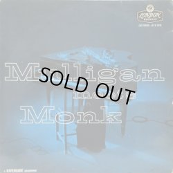 画像1: THELONIOUS MONK & GERRY MULLIGAN / Mulligan Meets Monk