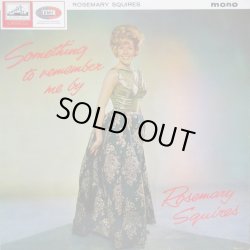 画像1: ROSEMARY SQUIRES / Something To Remember Me By