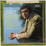 ENGELBERT HUMPERDINCK / The Last Waltz