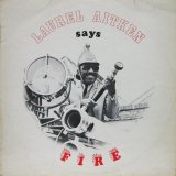 LAUREL AITKEN / Laurel Aitken Says Fire
