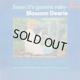 BLOSSOM DEARIE / Soon It's Gonna Rain