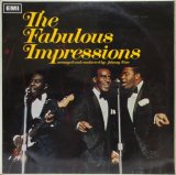 IMPRESSIONS / The Fabulous Impressions