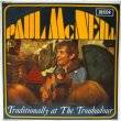 画像1: PAUL McNEILL / Traditionally At The Troubadour