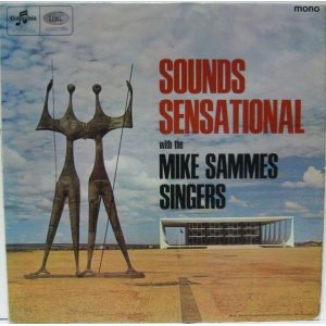 画像: MIKE SAMMES SINGERS / Sounds Sensational