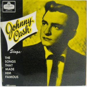 画像: JOHNNY CASH / The Songs That Made Him Famous