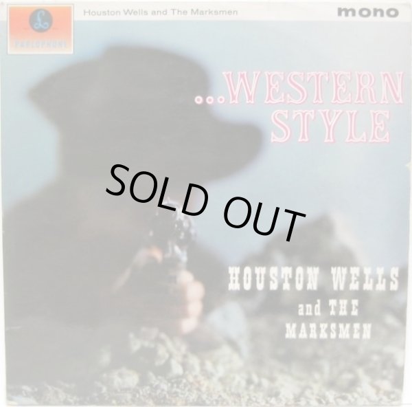 画像1: HOUSTON WELLS & THE MARKSMEN / Western Style