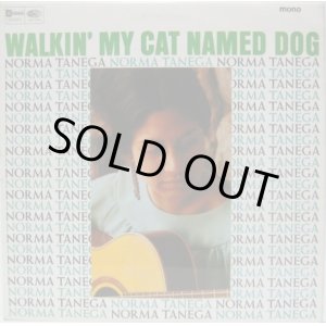 画像: NORMA TANEGA / Walkin' My Cat Named Dog