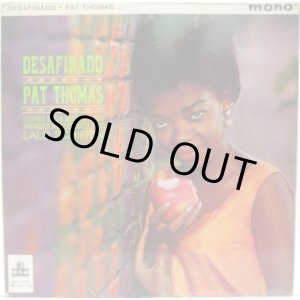 画像: PAT THOMAS / Desafinado