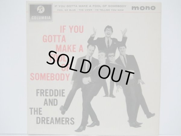 画像1: FREDDIE & THE DREAMERS / If You Gotta Make A Fool Of Somebody ( EP )