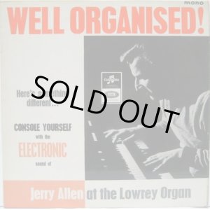 画像: JERRY ALLEN / Well Organised