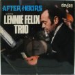 画像1: LENNIE FELIX TRIO / After Hours