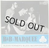 画像: ALEXIS KORNER'S BLUES INCORPORATED / R & B From The Marquee