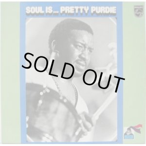 画像: PRETTY PURDIE / Soul Is ... Pretty Purdie