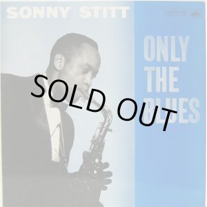 画像: SONNY STITT / Only The Blues