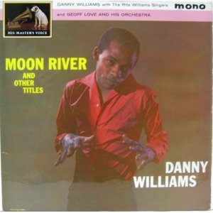 画像: DANNY WILLIAMS / Moon River And Other Titles