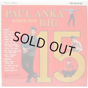 画像: PAUL ANKA / Sings His Big 15