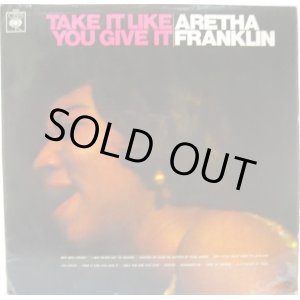 画像: ARETHA FRANKLIN / Take It Like You Give It