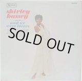 画像: SHIRLEY BASSEY / And We Were Lovers