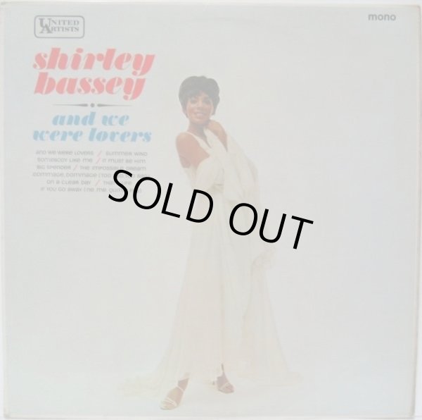 画像1: SHIRLEY BASSEY / And We Were Lovers